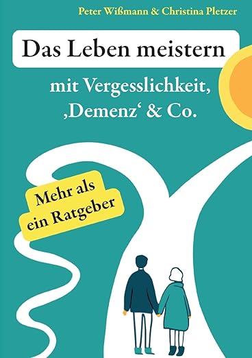 Cover "Das leben meistern mit Vergesslichkeit ..."