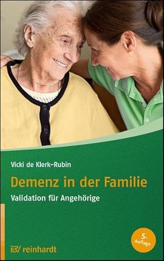 Cover "Demenz in der Familie – Validation für Angehörige"