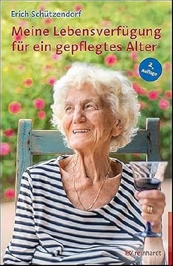 Cover "Meine Lebensverfügung für ein gepflegtes Alter"