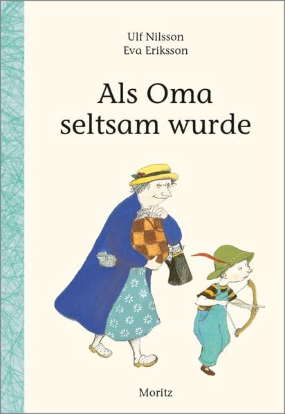 Cover "Als Oma seltsam wurde"